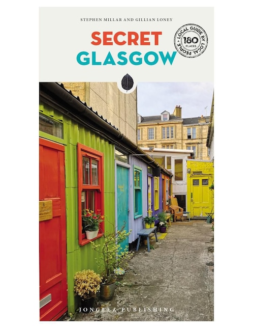 Imagen de producto Libro Secret Glasgow de Stephen Milla/Gillian Loney