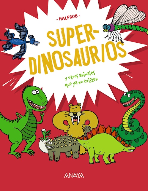Libro Superdinosaurios De Halfbob