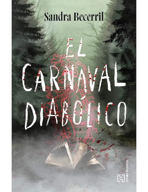 Libro El Carnaval Diabólico de Sandra Bacerril Robledo