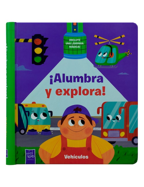 ¡Alumbra y explora! Vehículos de Jo Dupre Bvba (Yoyo Books)