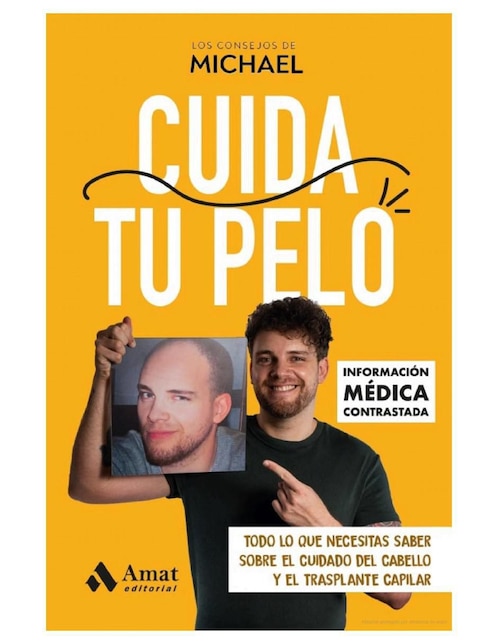 Cuida tu pelo. el cuidado del cabello y el transplante capilar de Michael