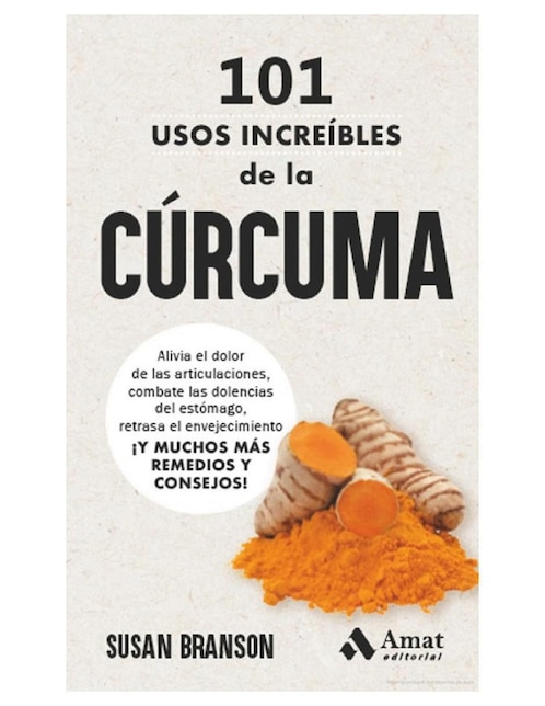 Imagen de producto Libro 101 Usos Increíbles de la Cúrcuma de Susan Branson