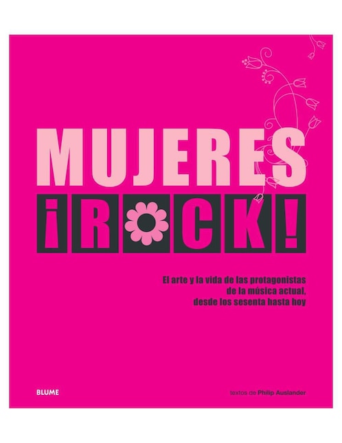 Libro Mujeres ¡Rock! de Philip Auslander