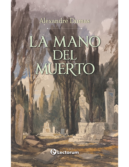 Libro La mano del muerto de Alexandre Dumas 1