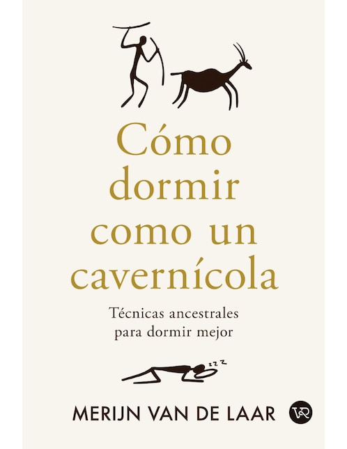 Libro Cómo dormir como un cavernícola de Merijn Van de Laar