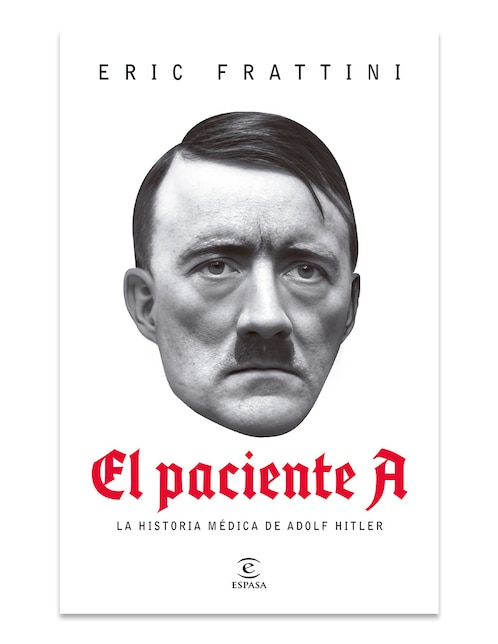 Libro El Paciente A de Eric Frattini 1