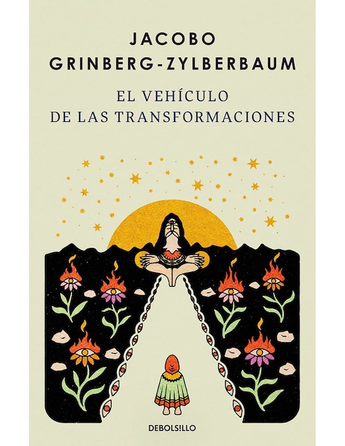 Libro El Vehículo de Las Transformaciones de Jacobo Grinberg-Zylberbaum