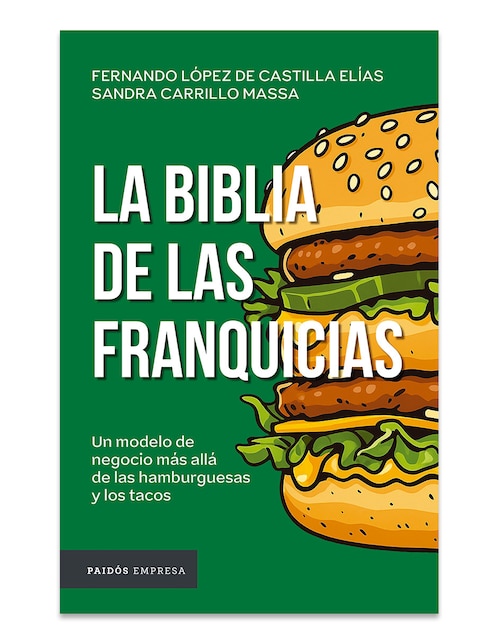 Libro La Biblia de Las Franquicias de Fernándo López de Ca