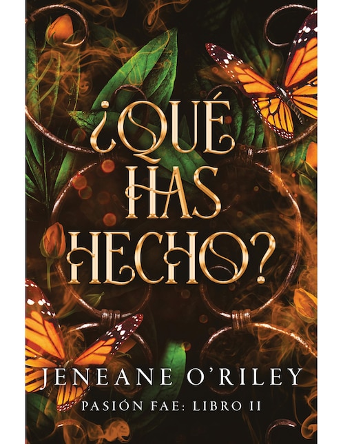 Libro ¿Qué Has Hecho? de O'Riley/Jeneane 1