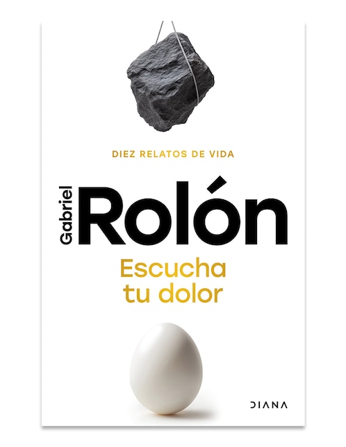 Libro Escucha Tu Dolor de Gabriel Rolon
