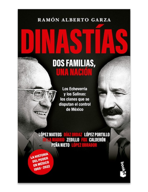 Libro Dinastias Dos Familias Una Nación de Ramon Alberto Garza