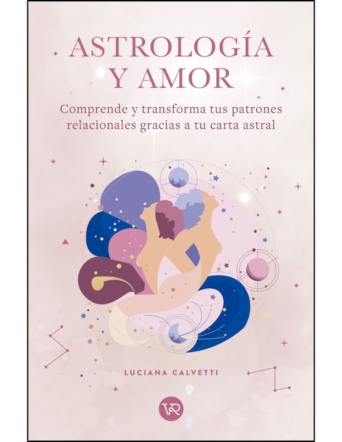 Libro Astrología Y Amor de Luciana Calvetti