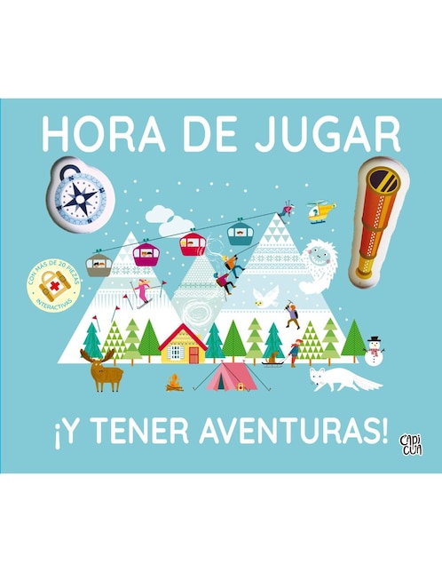 Libro Hora De Jugar ¡Y Tener Aventuras! de Capicua
