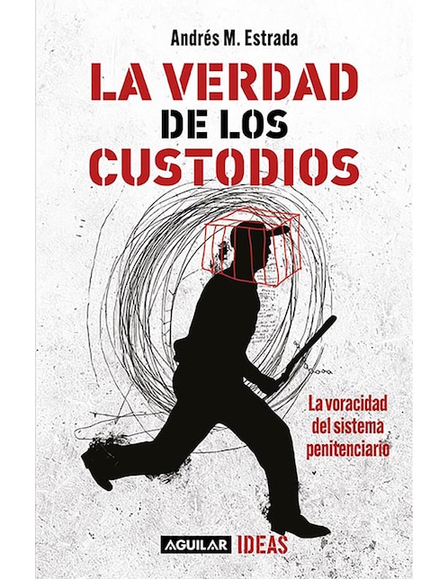 Libro La Verdad de Los Custodios de Andrés M. Estrada