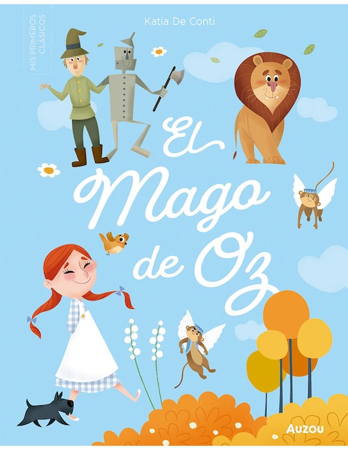 Libro Pequeños clásicos El Mago de Oz de Katia de Conti 1