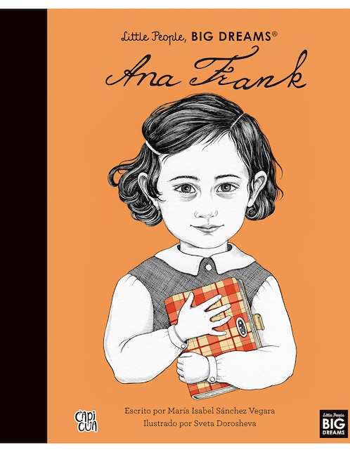 Libro Ana Frank, Little People, Big Dreams de Capicua 1
