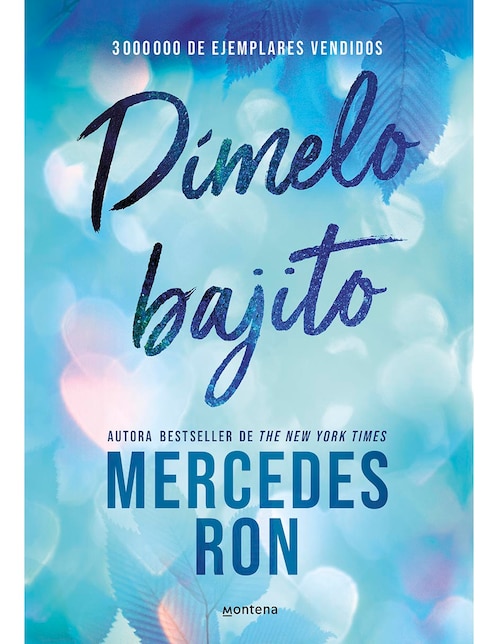 Libro Dímelo bajito (edición especial) de Mercedes Ron