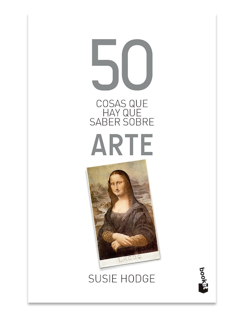 Libro 50 cosas que hay que saber sobre arte de Susie Hodge