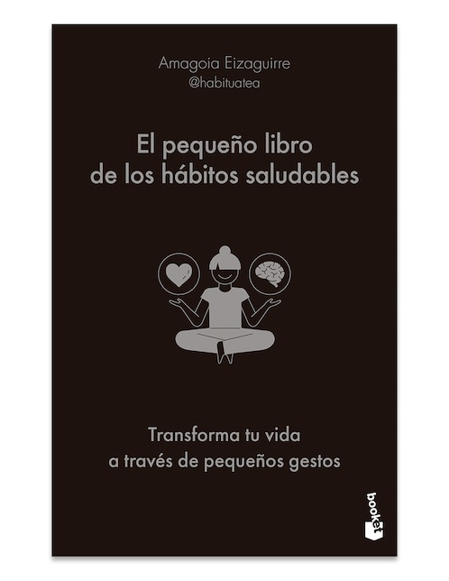 Libro El pequeño libro de los hábitos saludables de Amagoia Eizaguirre