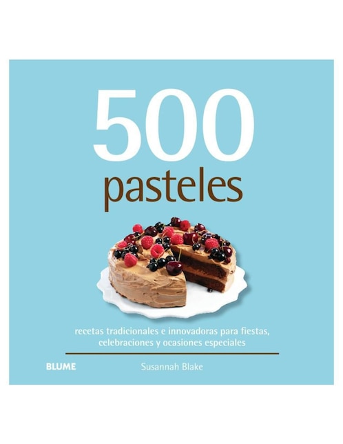 Libro 500 Pasteles de Susannah Blake