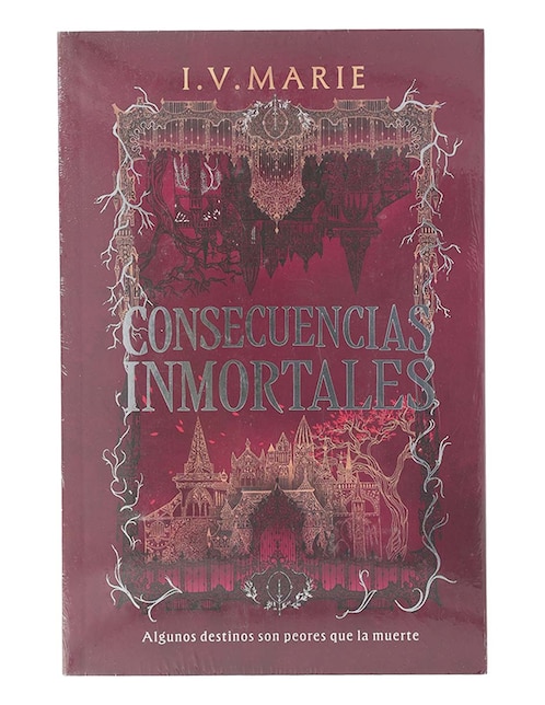 EDICIONES URANO Libro Consecuencias Inmortales de I. V. Marie
