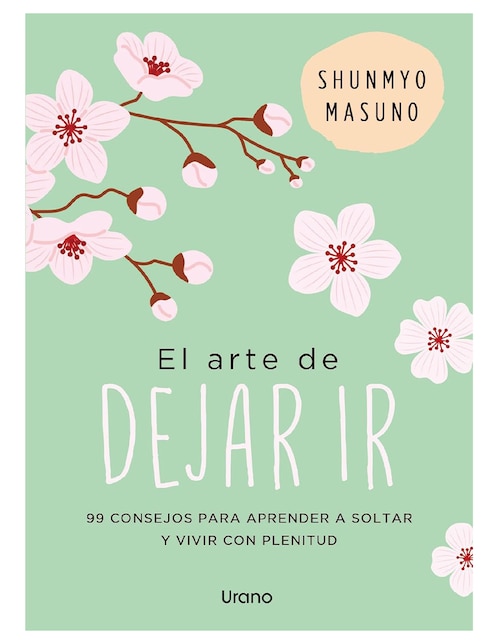Imagen de producto Libro El arte de dejar ir de Shunmyo Masuno