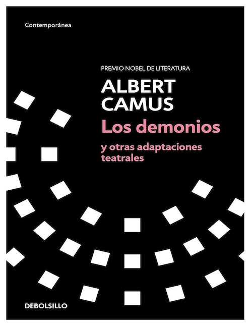 DEBOLSILLO Libro Los demonios y otras adaptaciones teatrales de Albert Camus
