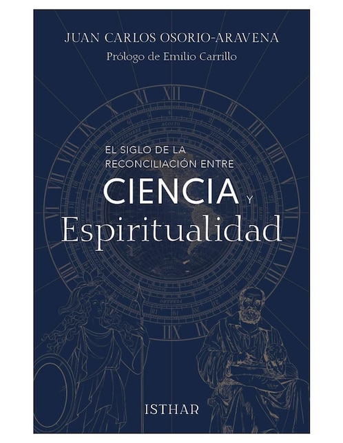 Libro El Siglo de la Reconciliación Entre la Ciencia y Espiritual de Osorio Juan