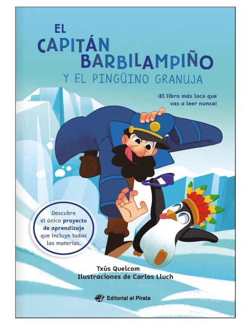 Libro El Capitán Barbilampino y El Pingüino de Quelcom Txus 1
