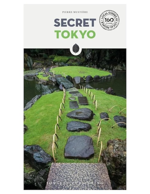 Libro Secret Tokio de Mustiere Pierre