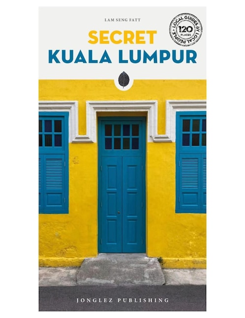Libro Secret Kuala Lumpur 25 de Lam Seng Fatt
