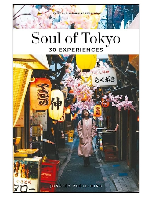 Libro Soul Of Tokio 25 de Pechiodat Fany