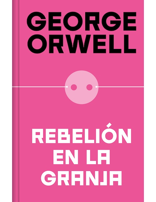 Libro Rebelion En La Granja de George Orwell