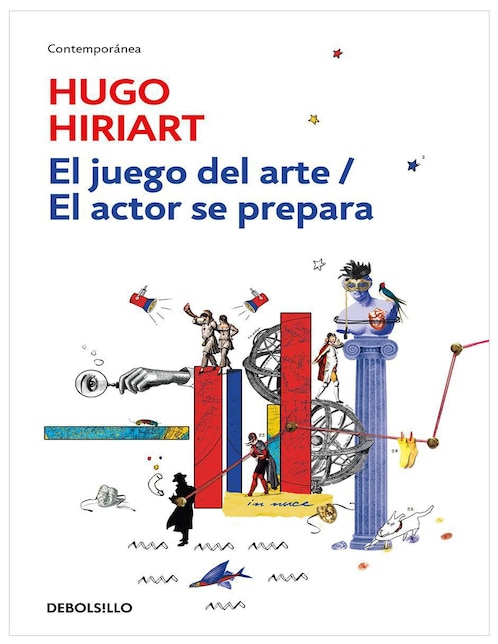 Libro El Juego del Arte El Actor se Prepara de Hugo Hiriart