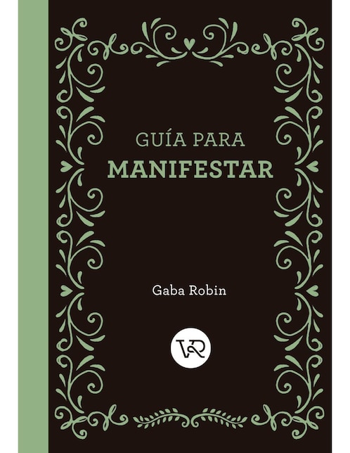 Libro Guía Para Manifestar de Gaba Robin