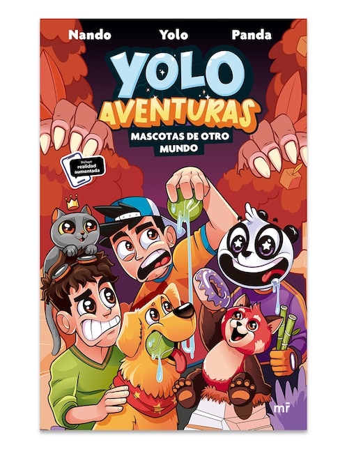 Libro Yolo Aventuras Mascotas De Otro Mundo de Yolo 1