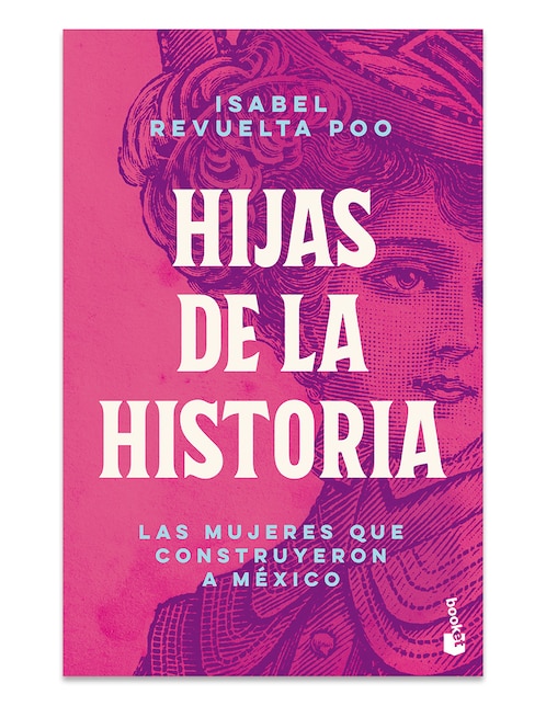 Libro Hijas de La Historia de Isabel Revuelta Poo