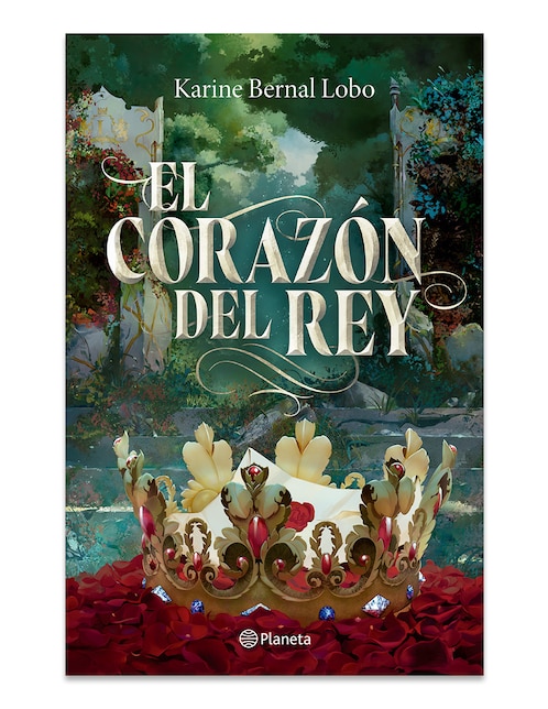 Libro Rey 3 El Corazón Del Rey de Karine Bernal Lobo