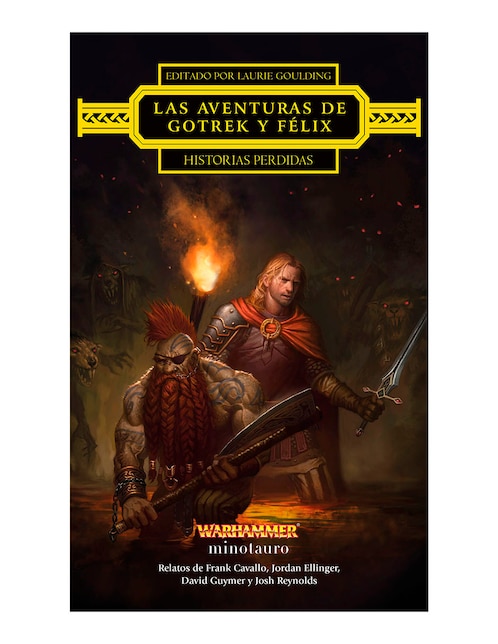 Libro Las Aventuras De Gotrek Y Felix Historias Perdidas de David Guymer