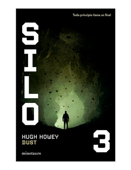 Libro Silo N03 Dust de Hugh Howey