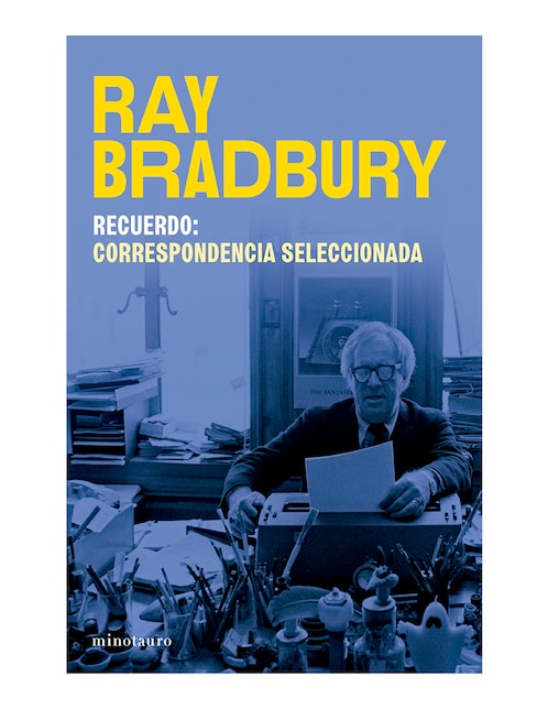 Libro Recuerdo Correspondencia Seleccionada de Ray Bradbury