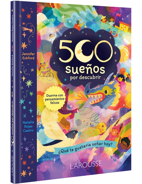 Libro 500 sueños por descubrir de Jennifer Eckford/ Natalia Rojas Castro 1