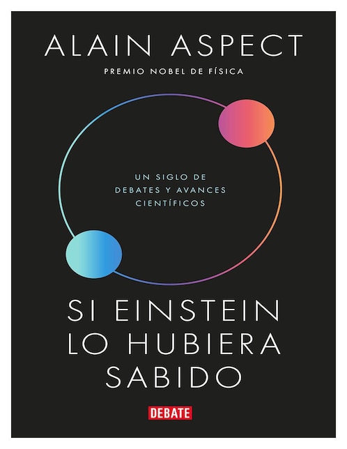 Libro Si Einstein Lo Hubiera Sabido de Alain Aspect