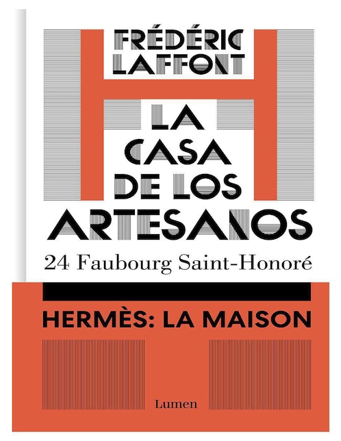 Libro La casa de los artesanos Hermes: La Maison de Frédéric Laffont