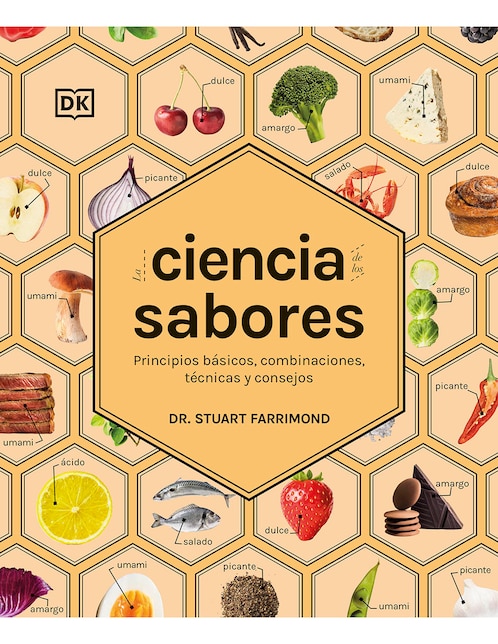 Libro La ciencia de los sabores de Dr. Stuart Farrimond