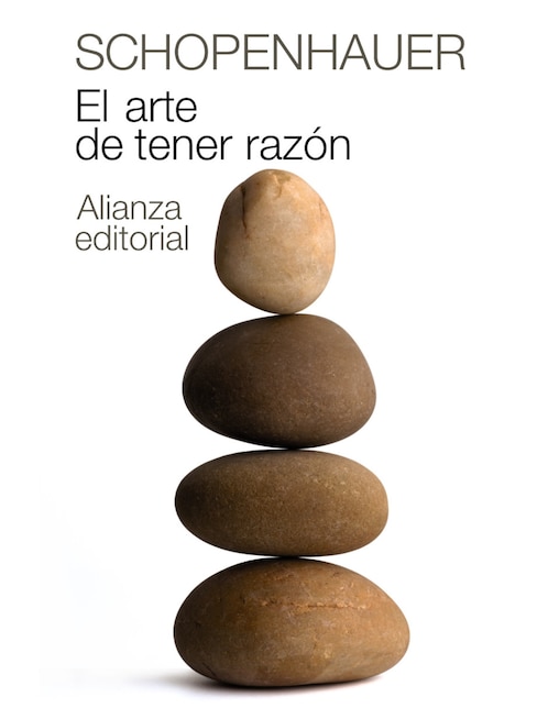Libro El Arte de Tener Razón de Arthur Schopenhauer