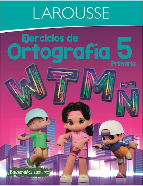 Libro Ejercicios de Ortografia 5 Primaria de Ediciones Larousse