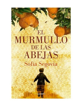 Libro El Murmullo de las Abejas de Sofía Segovia