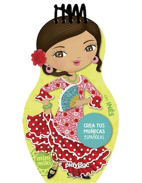 Libro Crea tus Muñecas Españolas con Inés de Camel Julie