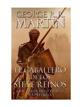 Libro El Caballero de los Siete Reinos de George R. R. Martin
